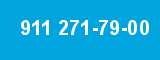 911 271-79-00